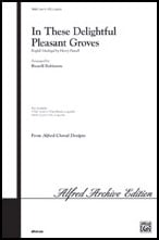 In These Delightful Pleasant Groves SATB choral sheet music cover Thumbnail